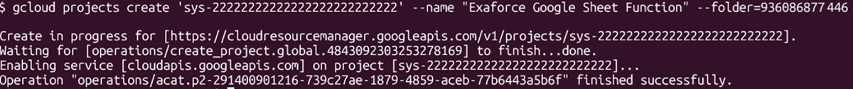 「Exaforce Google Sheet Function」という名前の新しいプロジェクトを作成するgcloudコマンド