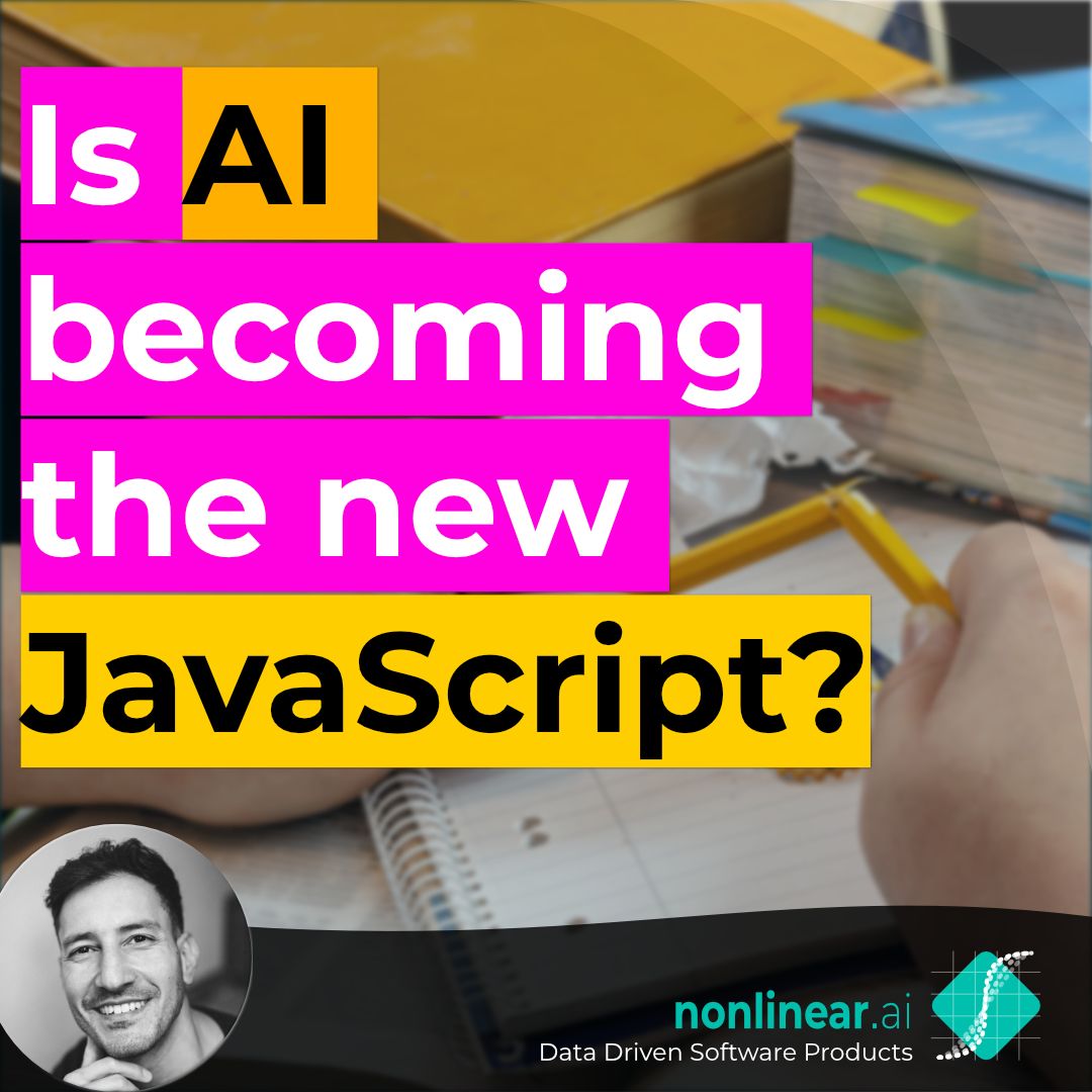 Is AI becoming the new JavaScript?