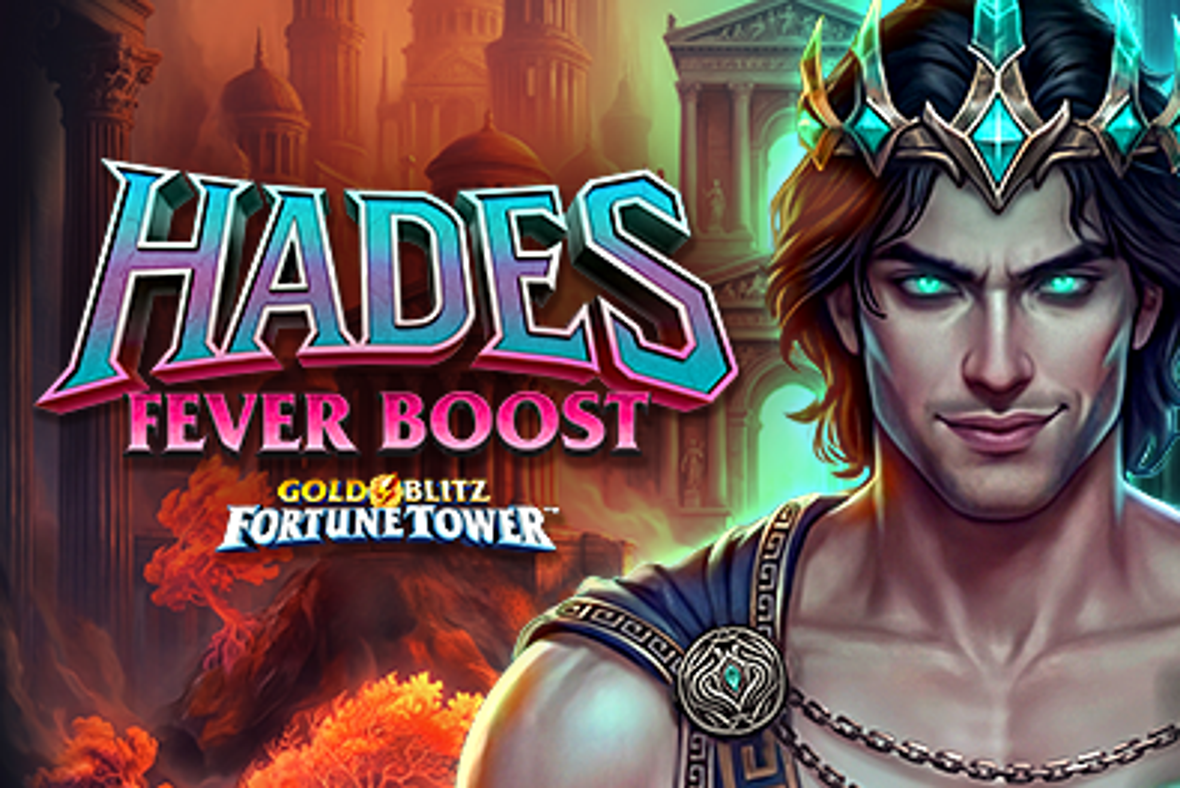 Hades Fever Boost Gold Blitz Fortune Tower™
