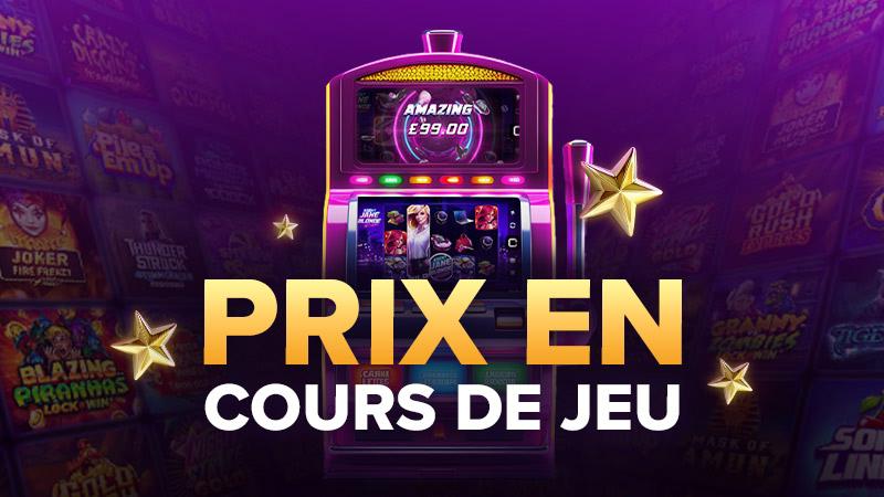 Soyez récompensé à mesure que vous jouez!