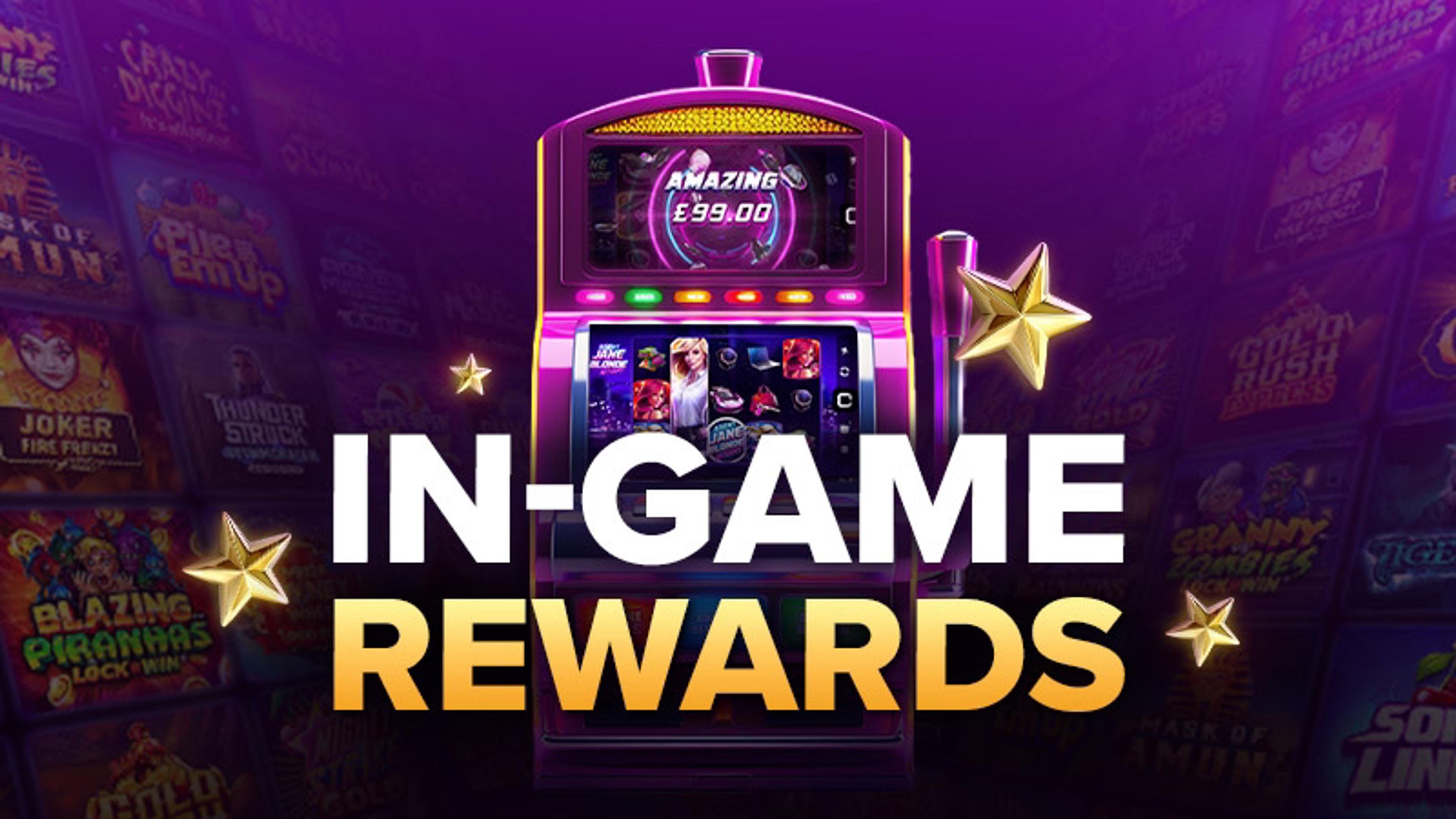 In-Game Casino Rewards