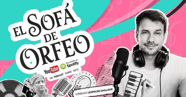 Lanzan “El Sofá de Orfeo”, un podcast que propone reflexionar sobre arte, creatividad y experiencia humana