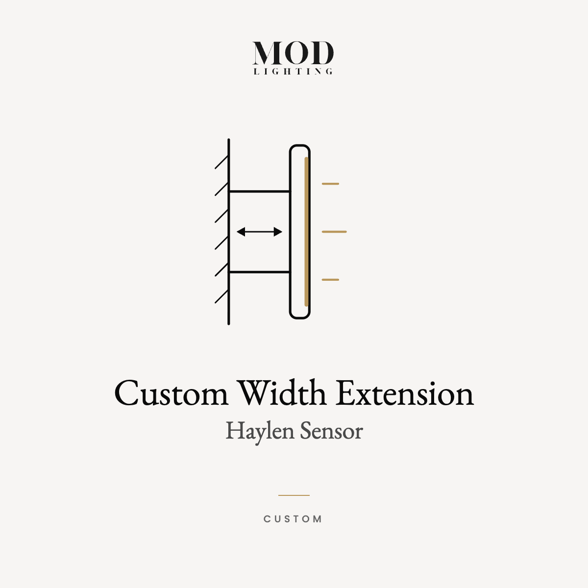 Custom Width Extension - Haylen (Sensor)