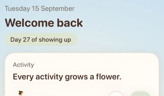 Meadow welcome back screen on day 27 of showing up