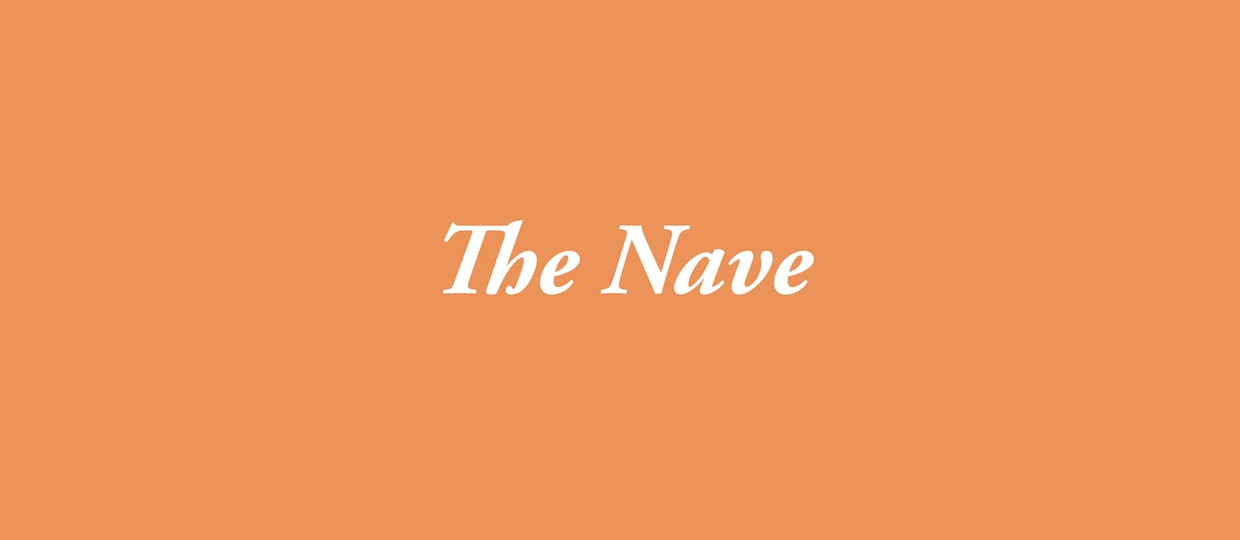 Cover Image for Welcome to the Nave