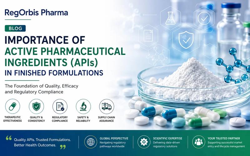 Importance of Active Pharmaceutical Ingredients (APIs) in Finished Formulations: Regulatory, Quality & Compliance Perspective