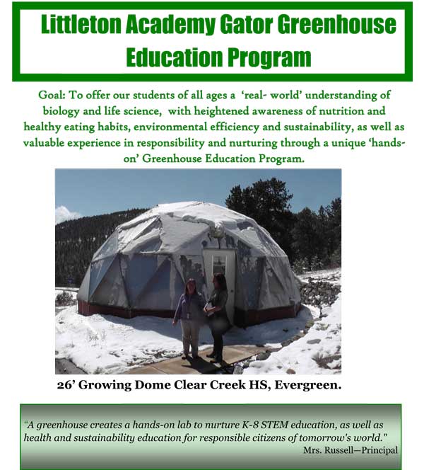 Littleton Academy 26' Growing Dome Greenhouse