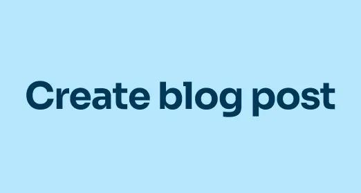 Create blog post