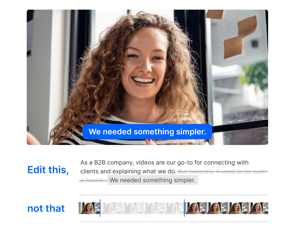 Edit your video by editing text