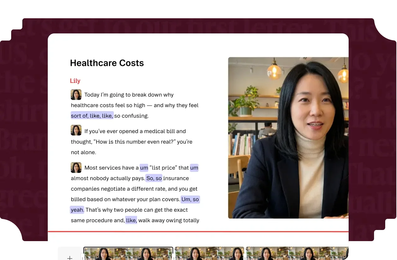 Official Descript image of a transcript titled Healthcare Costs with filler words like um and like highlighted in purple, a red playhead line and a video preview of a speaker, over a filmstrip timeline