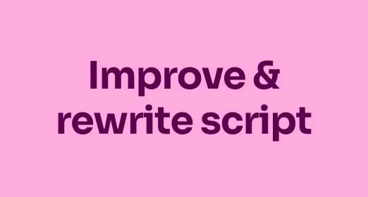 Improve & rewrite script