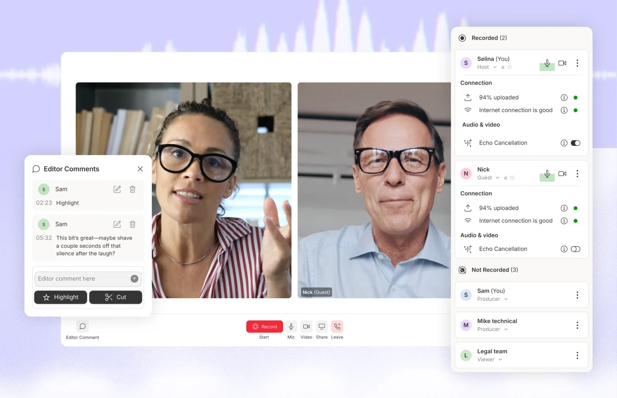 Start strong: crystal-clear recording