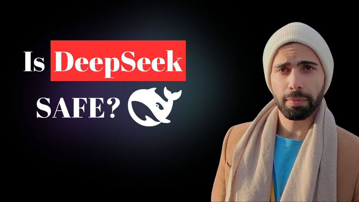 Is DeepSeek Safe?