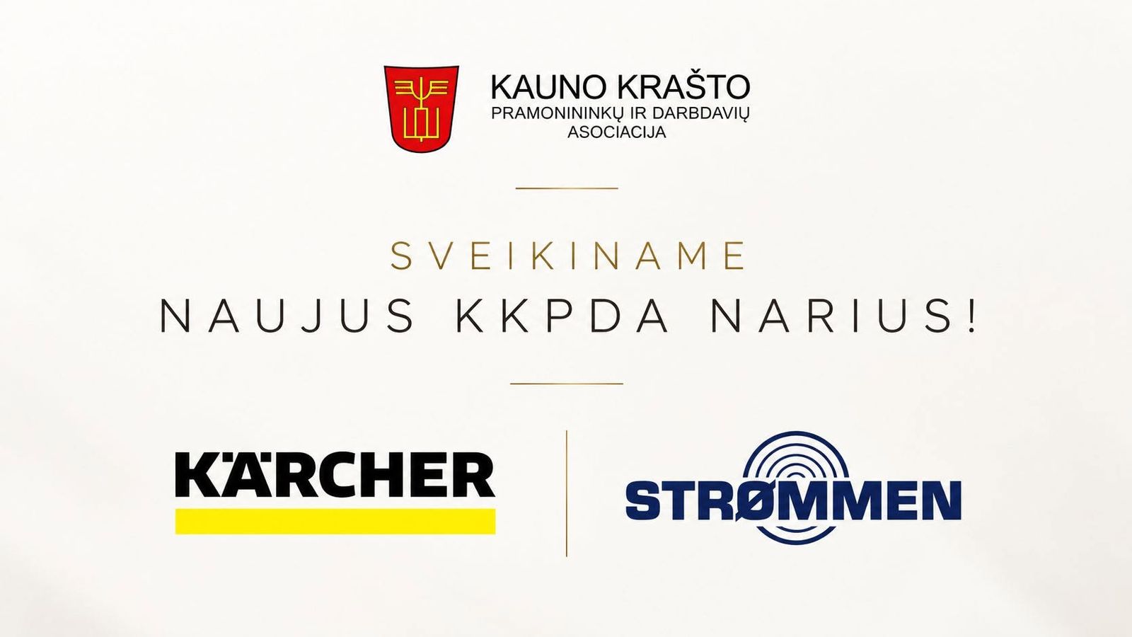 KKPDA AUGA - NAUJI NARIAI: UAB KARCHER IR UAB STROMMEN LT nuotrauka