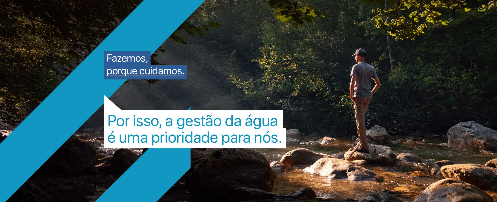 Cuidamos das Plantas, das Pessoas e do Planeta. E por isso cuidar da água é também um compromisso.