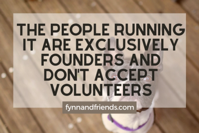 The people running it are exclusively founders and don't accept volunteers