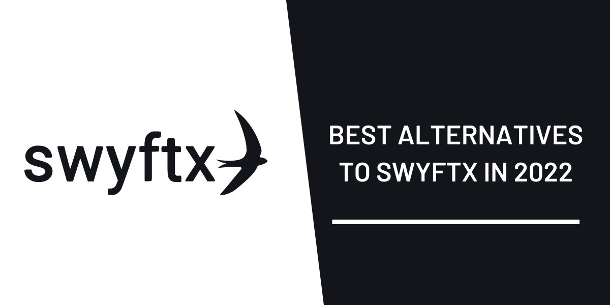 Best Alternatives To Swyftx In 2022
