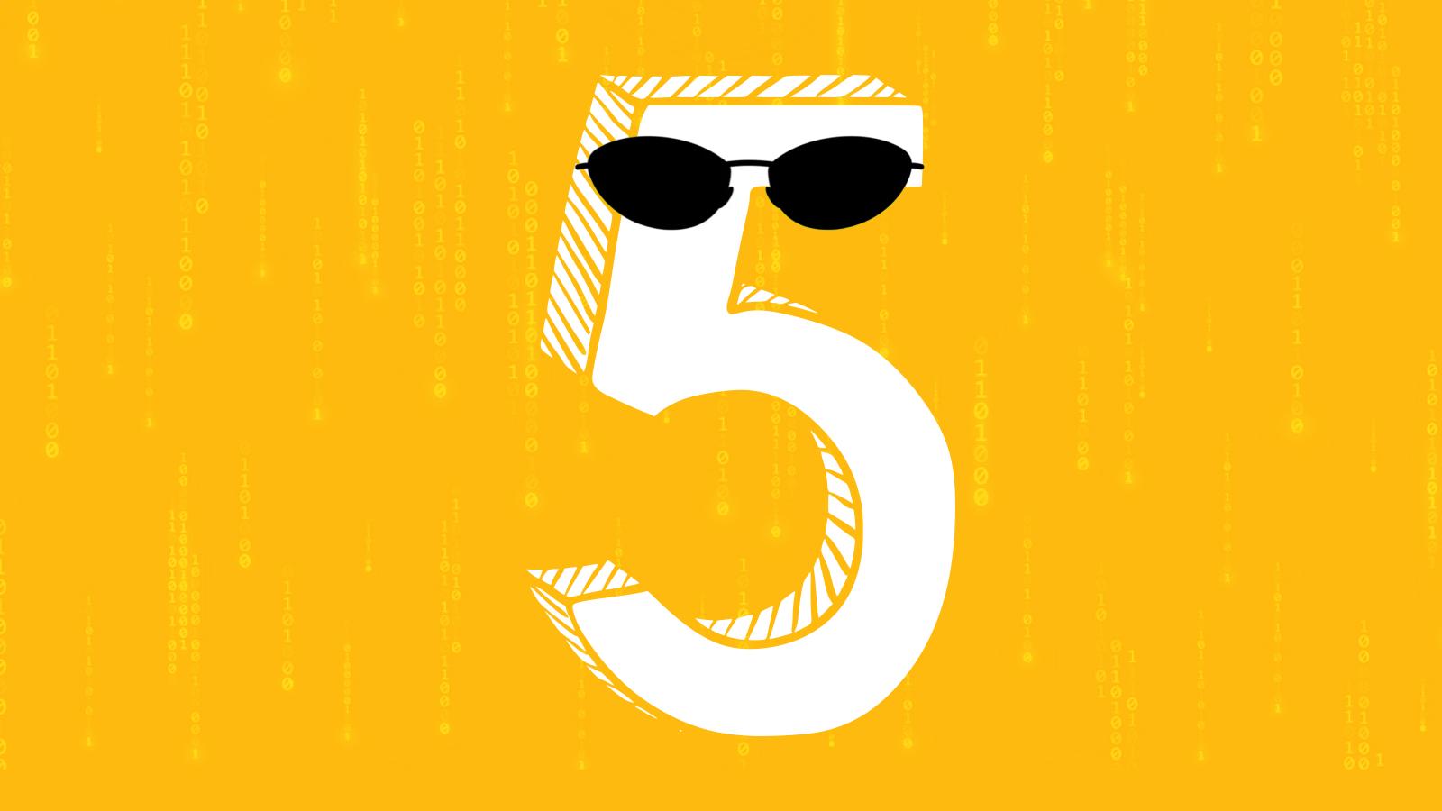 Illustration of number five wearing sunglasses
