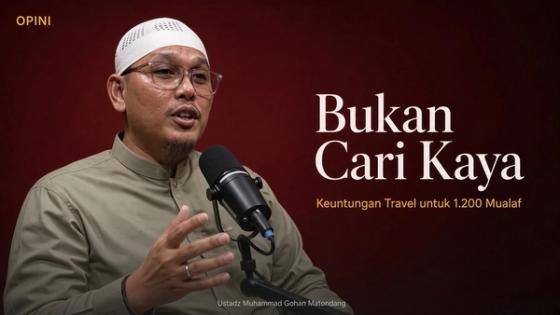 Bukan Cari Kaya, Keuntungan Travel Dipakai Bina 1.200 Mualaf