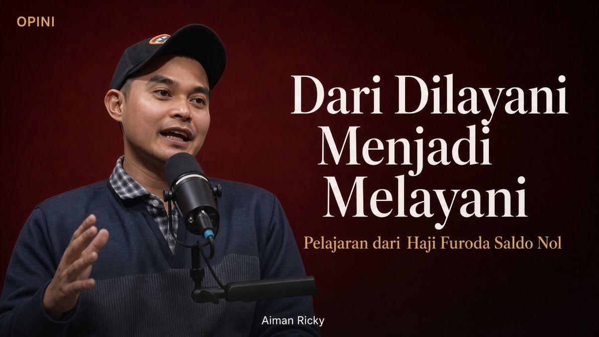 Dari Dilayani Menjadi Melayani: Kisah Aiman Ricky, Sedekah Jumat, dan Haji dengan Saldo Nol