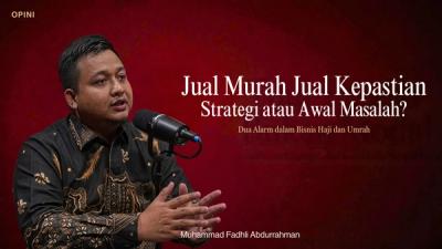 Bukan Murah atau Mahal, Ini Cara Masuk Akal Baca Harga Paket Umrah
