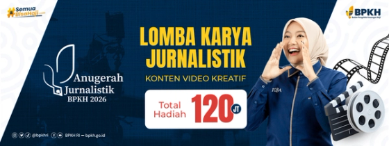 BPKH Umumkan Pemenang Anugerah Jurnalistik BPKH 2026, Apresiasi Karya Berkualitas untuk Literasi Pengelolaan Keuangan Haji