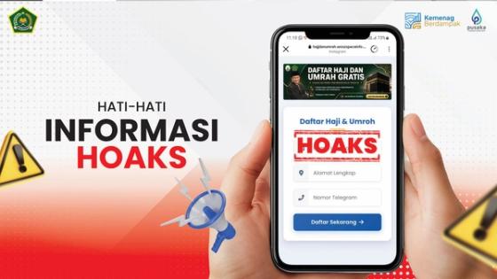 Hoaks Pendaftaran Haji dan Umrah Gratis Mengatasnamakan Kementerian Agama