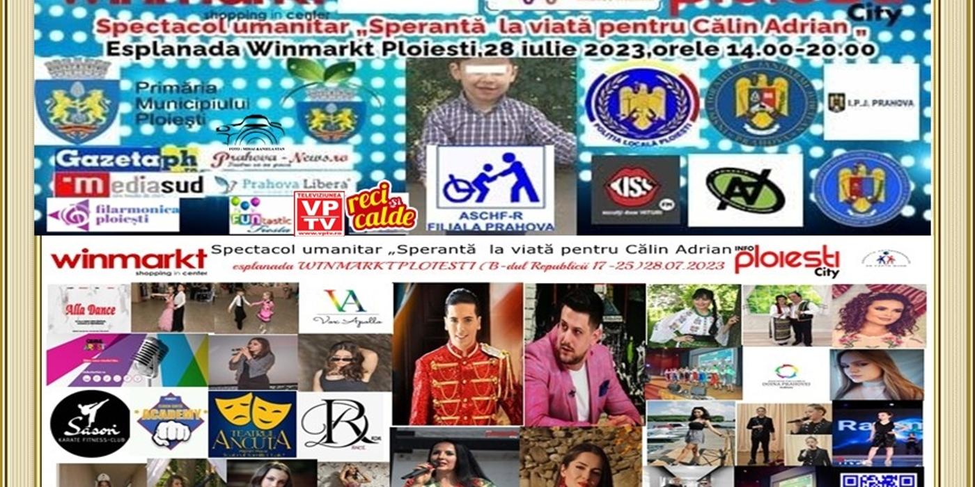 Din suflet pentru suflet, spectacol umanitar – „Speranță la viață pentru Călin Adrian „