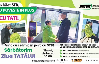 STB sărbătorește Ziua Tatălui cu surprize pentru tătici și copii în transportul public