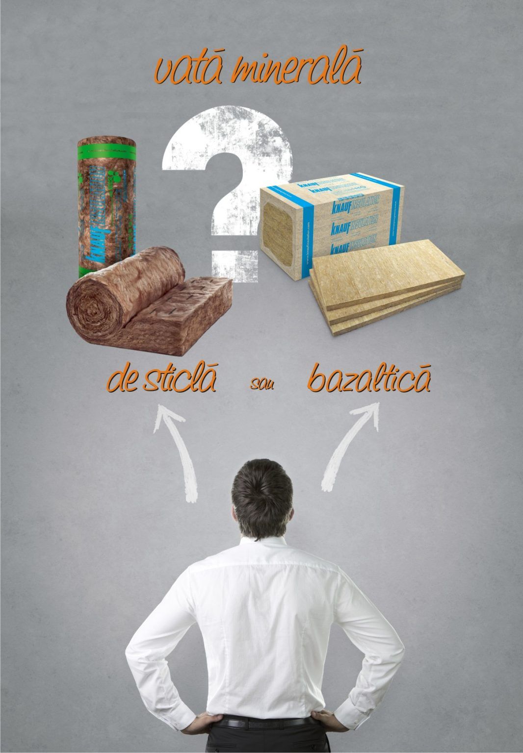 (P)Vata minerala de sticla versus vata minerala bazaltica