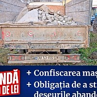 Amendă considerabilă pentru moloz abandonat pe un teren din Sectorul 1: 30.000 de lei și confiscarea vehiculului