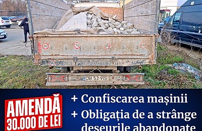 Amendă considerabilă pentru moloz abandonat pe un teren din Sectorul 1: 30.000 de lei și confiscarea vehiculului