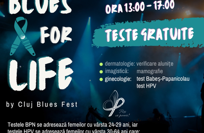 Testare Papanicolaou gratuită în cadrul evenimentului ”Blues for Life” din data de 24 noiembrie