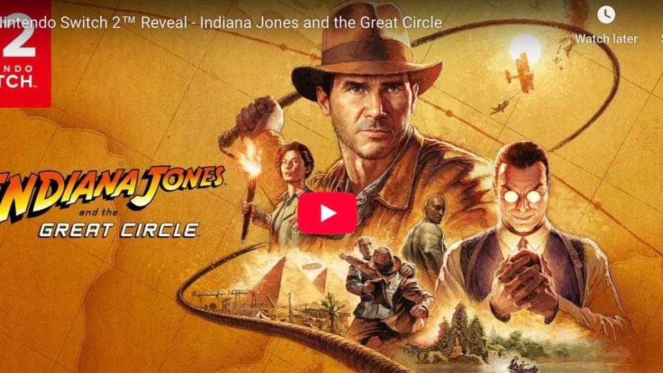 Indiana Jones and the Great Circle: Primul titlu major pentru Nintendo Switch 2, anunțat pentru 2026