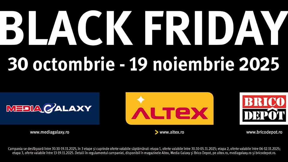 Black Friday 2025: Altex, Media Galaxy și Brico Depot fac echipă pentru 3 săptămâni de oferte