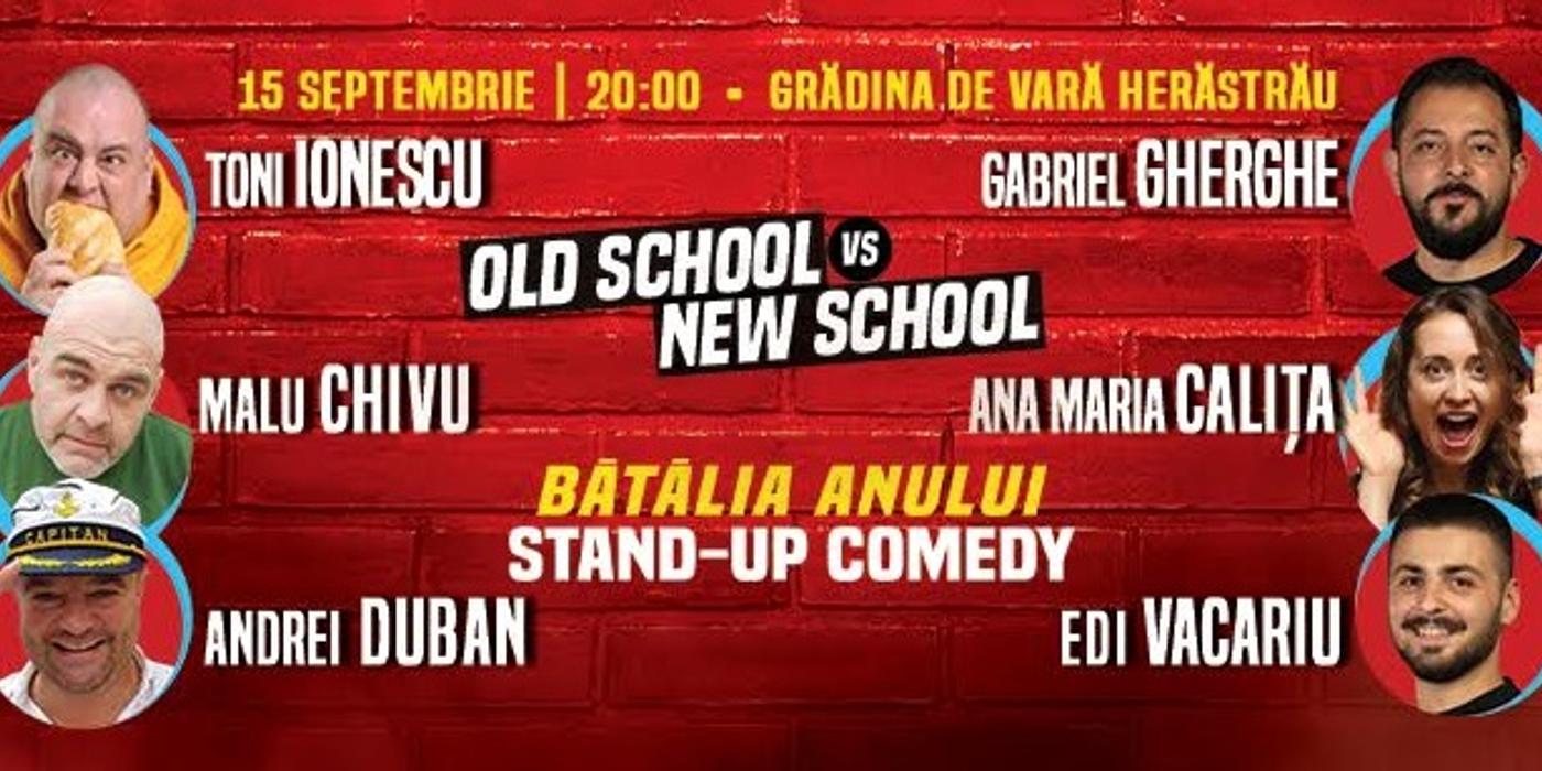 Stand-up comedy din plin în cadrul competiţiei „Old School vs New School”