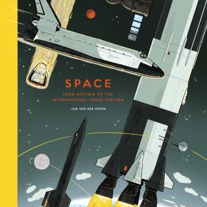 Space. From Sputnik to the International Space Station, Hardback