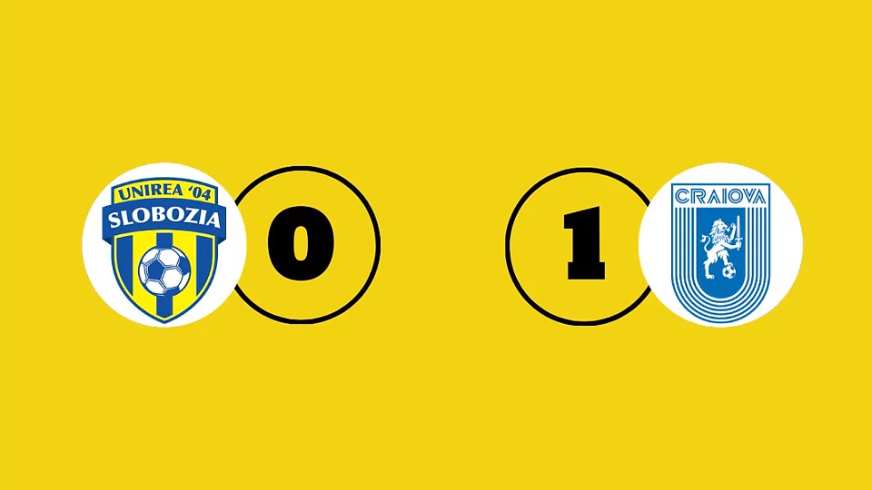 Victorie la limită cu Slobozia și Universitatea Craiova este pe primul loc în Superliga