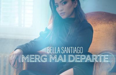 „Merg mai departe” – mesajul Bellei Santiago din cel mai recent single