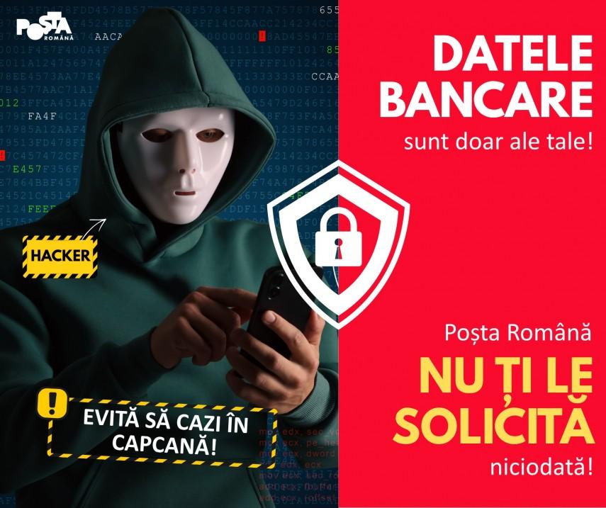 ALERTĂ DE FRAUDĂ: Poșta Română nu solicită niciodată date bancare!