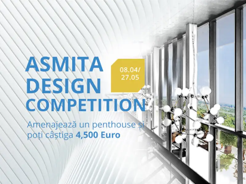 Asmita Gardens premiaza talentul si originalitatea cu 4.500 Euro in concursul de design interior al anului