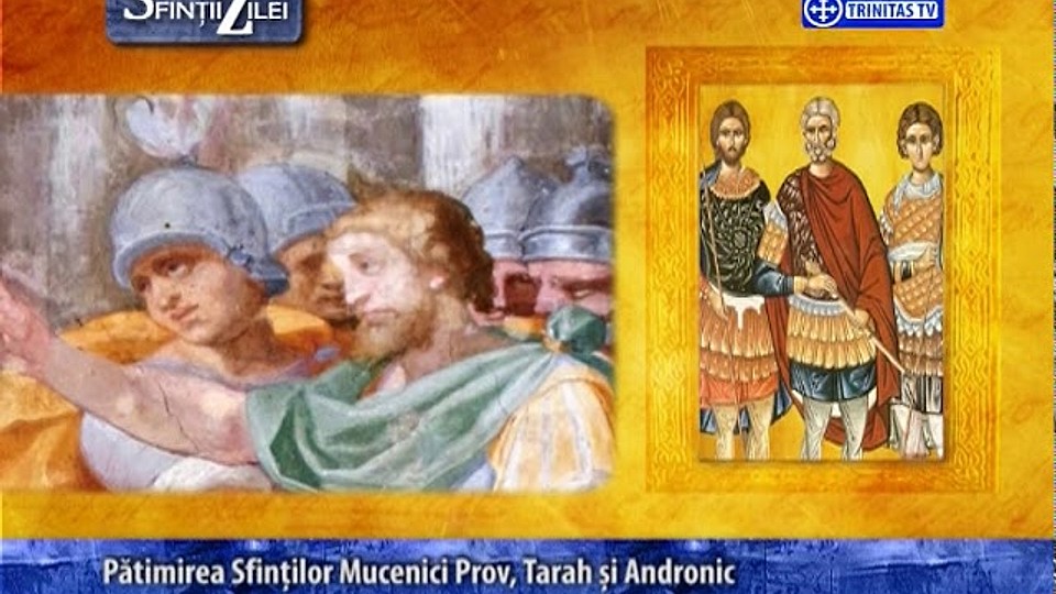 Calendarul zilei 12 octombrie: Sf. Mc. Prov, Tarah și Andronic; Sf. Ier. Cosma, ep. Maiumei