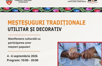 Trei zile de tradiție la Constanța: Meșteri populari din toată țara se adună la Muzeul de Artă Populară