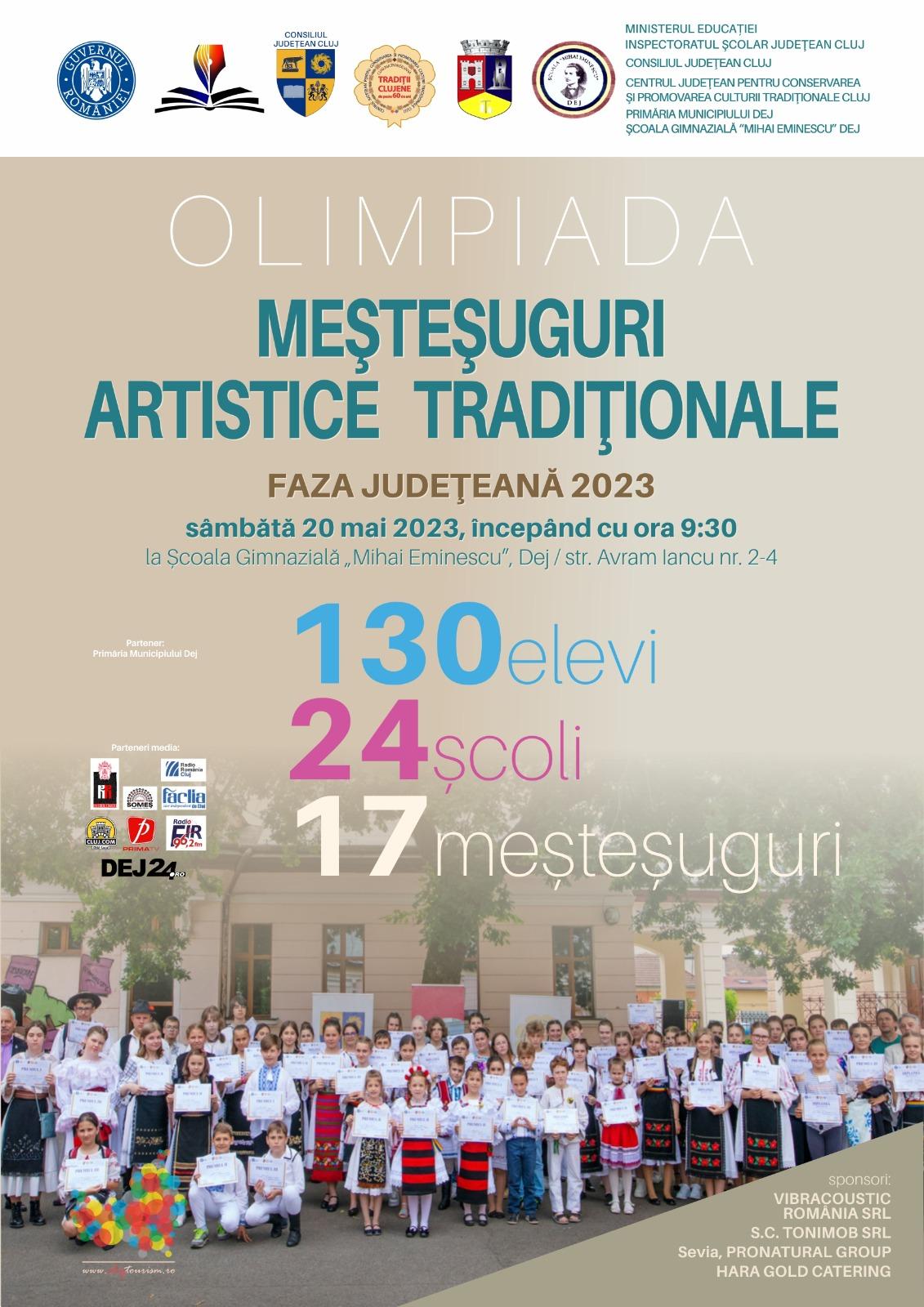 Sâmbătă, 20 mai 2023, are loc o nouă ediţie a Olimpiadei de Meşteşuguri Artistice Tradiţionale, la Dej