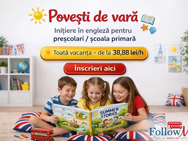 Școala de engleză FollowMe dă startul înscrierilor pentru cursurile de vară 2026
