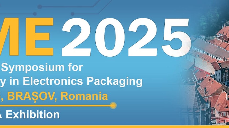 COMUNICAT DE PRESĂ – SIITME 2025 International Symposium for Design and Technology in Electronics Packaging