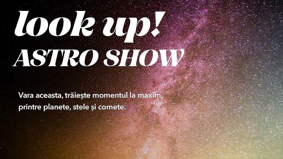Hai să privim stelele! AstroShow revine la Promenada Mall
