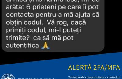 Directoratul de Securitate Cibernetică transmite o nouă atertă: Tentative de compromitere a conturilor prin cereri de furnizare a codurilor de autentificare multifactorială (MFA/2FA)