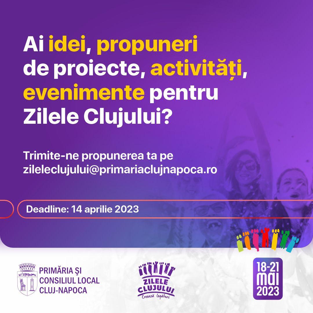 Ai idei? Primăria municipiului Cluj-Napoca este în căutare de idei pentru Zilele Clujului 2023