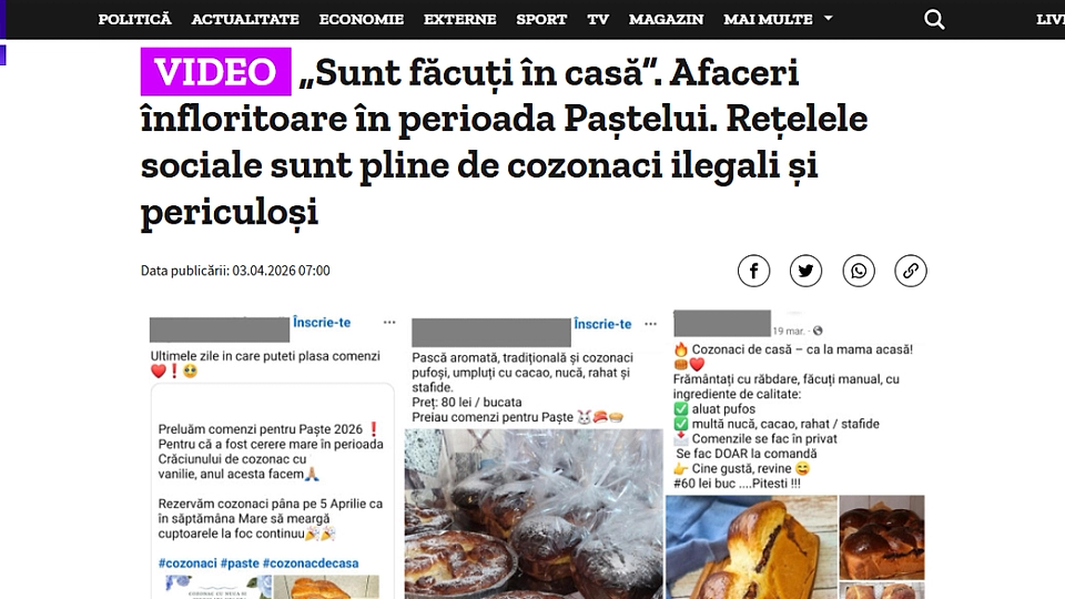 VIDEO | Statul le-a pus gând rău gospodinelor care prepară cozonaci acasă și îi vând pe internet: Astfel de „afaceri“ sunt ilegale și pot fi periculoase | Un inspector DSVSA a sunat o femeie care își vindea marfa pe Facebook